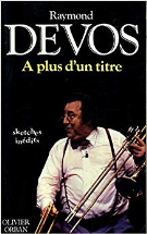 A plus d'un titre